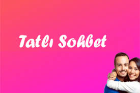 Tatlı Sohbet Odaları