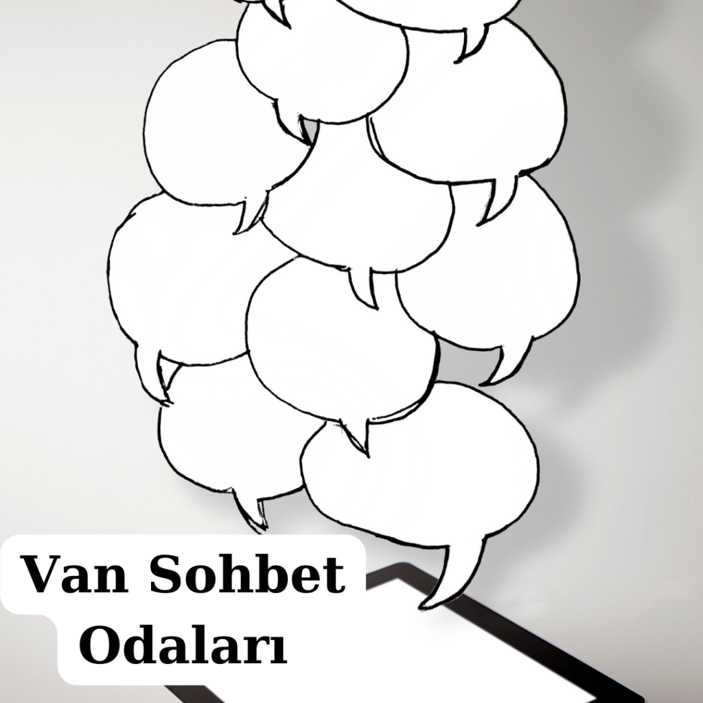 VAN SOHBET ODALARI